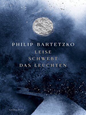 cover image of Leise schwebt das Leuchten